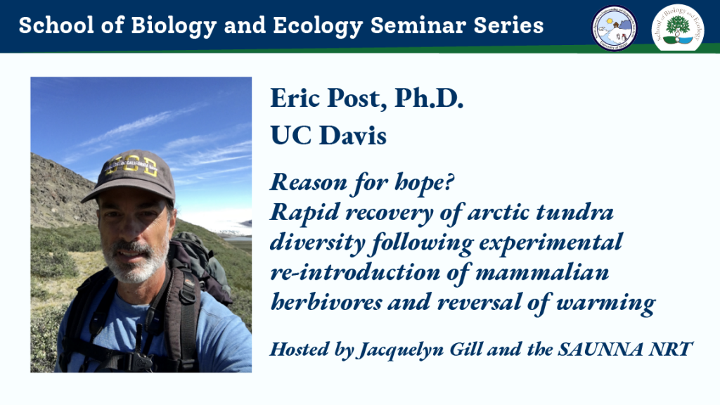 SBE Seminar banner for Dr. Eric Post, with photo of Dr. Post wearing a baseball cap and standing on a rocky hillside under a blue sky with streaks of cloud